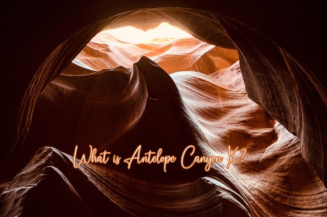What is Antelope Canyon X